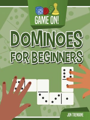 cover image of Dominoes for Beginners